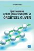 İşletmelerde Geride Kalan Sendromu ve Örgütsel Güven - Çalışma Ekonomisi ve Endüstri İlişkileri - Cosmedrome