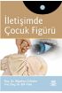 İletişimde Çocuk Figürü - Halkla İlişkiler ve İletişim - Cosmedrome