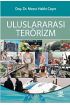 Uluslararası Terörizm - Uluslararası İlişkiler - Cosmedrome