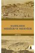 Hadislerde Mekkilik ve Medenilik - Temel İslam Bilimleri - Cosmedrome