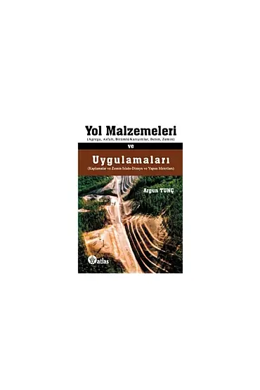 Yol Malzemeleri ve Uygulamaları - İnşaat ve Harita Mühendisliği - Cosmedrome