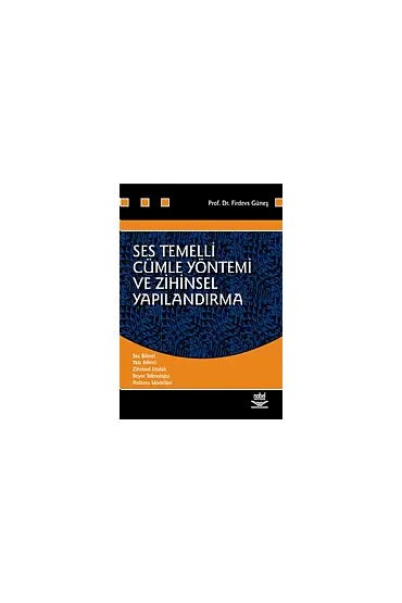 Ses Temelli Cümle Yöntemi ve Zihinsel Yapılandırma - Türkçe Öğretmenliği - Cosmedrome