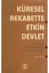 Küresel Rekabette Etkin Devlet - Uluslararası İlişkiler - Cosmedrome