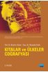 Kıtalar ve Ülkeler Coğrafyası - Coğrafya Öğretmenliği - Cosmedrome