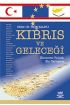 Kıbrıs ve Geleceği - Uluslararası İlişkiler - Cosmedrome