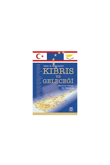 Kıbrıs ve Geleceği - Uluslararası İlişkiler - Cosmedrome