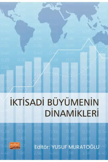 İktisadi Büyümenin Dinamikleri - İktisadi Gelişme ve Uluslararası İktisat - Cosmedrome