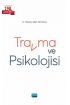 Travma ve Psikolojisi - Rehberlik ve Psikolojik Danışma - Cosmedrome