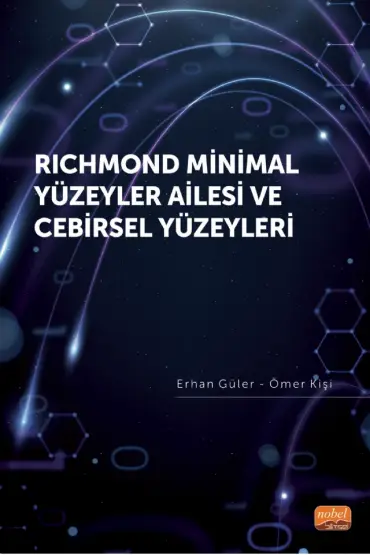 Richmond Minimal Yüzeyler Ailesi ve Cebirsel Yüzeyleri - Matematik - Cosmedrome