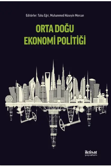 Orta Doğu Ekonomi Politiği - Uluslararası İlişkiler - Cosmedrome