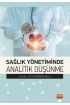 Sağlık Yönetiminde Analitik Düşünme - Sağlık Yönetimi - Cosmedrome