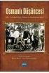 OSMANLI DÜŞÜNCESİ - XIX. Yüzyılda Bilim, Felsefe ve İdeoloji Antolojisi - Felsefe - Cosmedrome