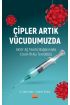 ÇİPLER ARTIK VÜCUDUMUZDA - Aktör Ağ Teorisi Bağlamında Covid-19 Aşı Tereddütü