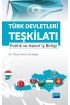 TÜRK DEVLETLERİ TEŞKİLATI - Politik ve Askerî İş Birliği