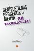 Genişletilmiş Gerçeklik ve Medya XR Teknolojileri