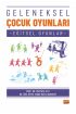 Geleneksel Çocuk Oyunları (Eğitsel Oyunlar)