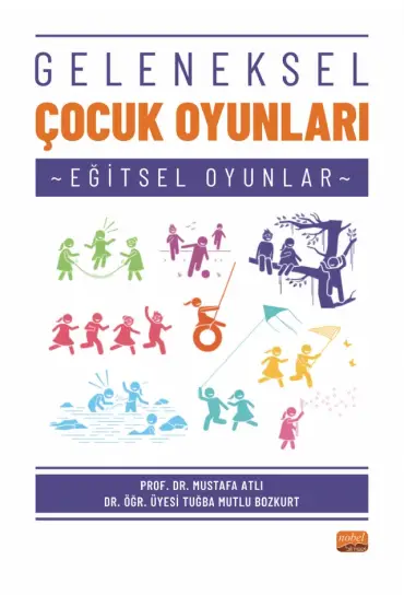 Geleneksel Çocuk Oyunları (Eğitsel Oyunlar)