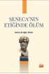 Seneca’nın Etiğinde Ölüm