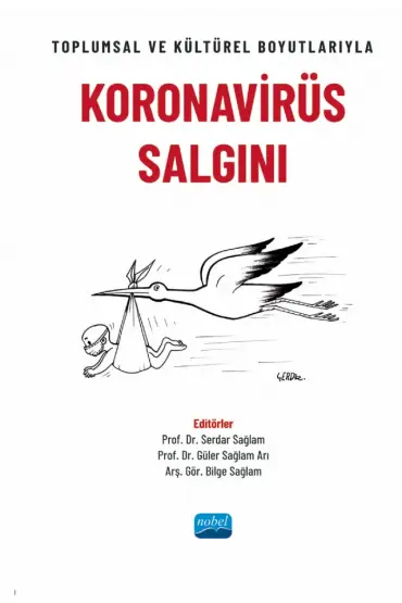 Toplumsal ve Kültürel Boyutlarıyla KORONAVİRÜS SALGINI