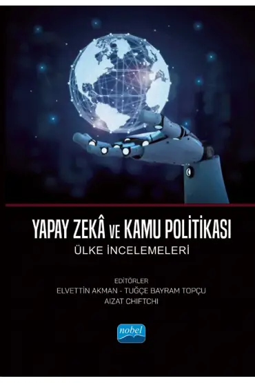 YAPAY ZEKÂ VE KAMU POLİTİKASI - Ülke İncelemeleri