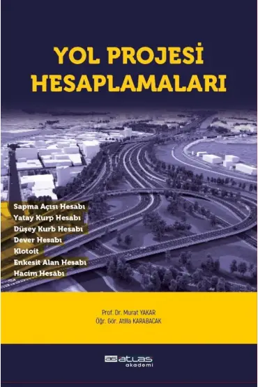 Yol Projesi Hesaplamaları