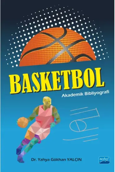 BASKETBOL: Akademik Bibliyografi