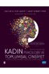 KADIN PSİKOLOJİSİ VE TOPLUMSAL CİNSİYET: İnsan Deneyiminin Yarısı ve Daha Fazlası / THE PSYCHOLOGY OF WOMEN AND GENDER 