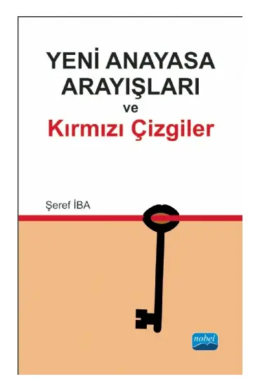 Yeni Anayasa Arayışlarında Kırmızı Çizgiler