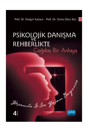 Psikolojik Danışma ve Rehberlikte Çağdaş Bir Anlayış