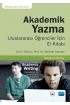 AKADEMİK YAZMA - Uluslararası Öğrenciler İçin El Kitabı / Academic Writing A Handbook for International Students