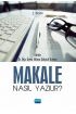 Makale Nasıl Yazılır