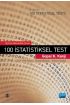 100 İSTATİSTİKSEL TEST - 100 Statistical Tests