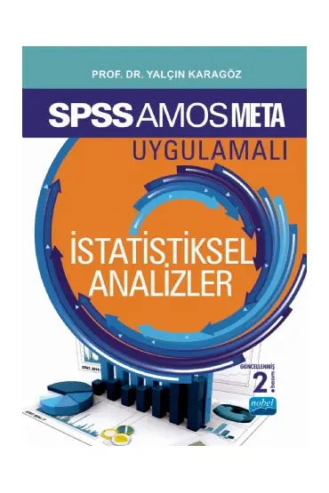 SPSS - AMOS - META Uygulamalı İstatistiksel Analizler