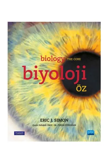 BİYOLOJİ: ÖZ - Biology: The Core