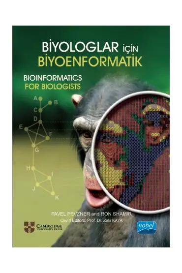 BİYOLOGLAR İÇİN BİYOENFORMATİK - Bio Informatics For Biologists