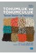 TOHUMLUK VE TOHUMCULUK: Temel İlkeler ve Teknoloji