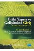 BİTKİ YAPISI VE GELİŞİMİNE GİRİŞ Yirmi Birinci Yüzyılın Bitki Anatomisi  An Introduction to Plant Structure and Deve