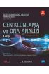 GEN KLONLAMA ve DNA ANALİZİ: Giriş / Gene Cloning and DNA Analysis: An Introduction