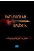 Patlayıcılar ve Balistik