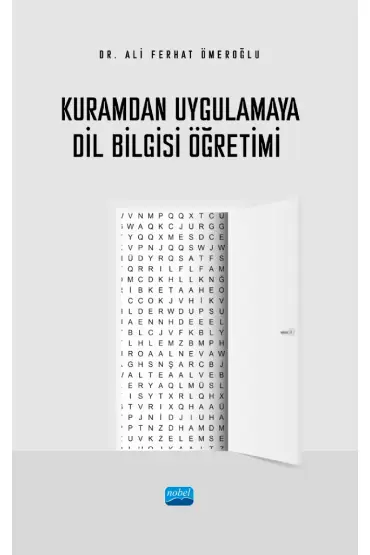 Kuramdan Uygulamaya Dil Bilgisi Öğretimi