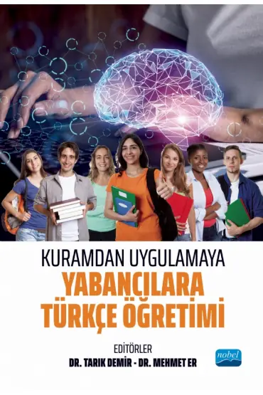 Kuramdan Uygulamaya Yabancılara Türkçe Öğretimi