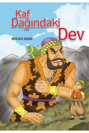 KAF DAĞINDAKİ DEV - Masallar