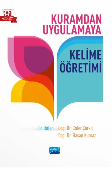 Kuramdan Uygulamaya KELİME ÖĞRETİMİ