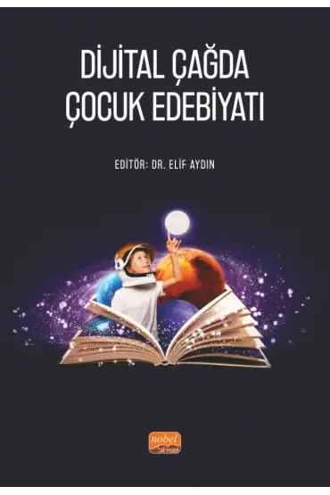 Dijital Çağda Çocuk Edebiyatı