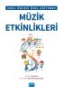 Okul Öncesi Özel Eğitimde Müzik Etkinlikleri